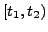 $ [t_1,t_2)$